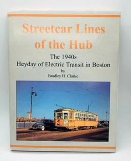 Streetcar Lines of the Hub: Boston's MTA through Riverside and Beyond