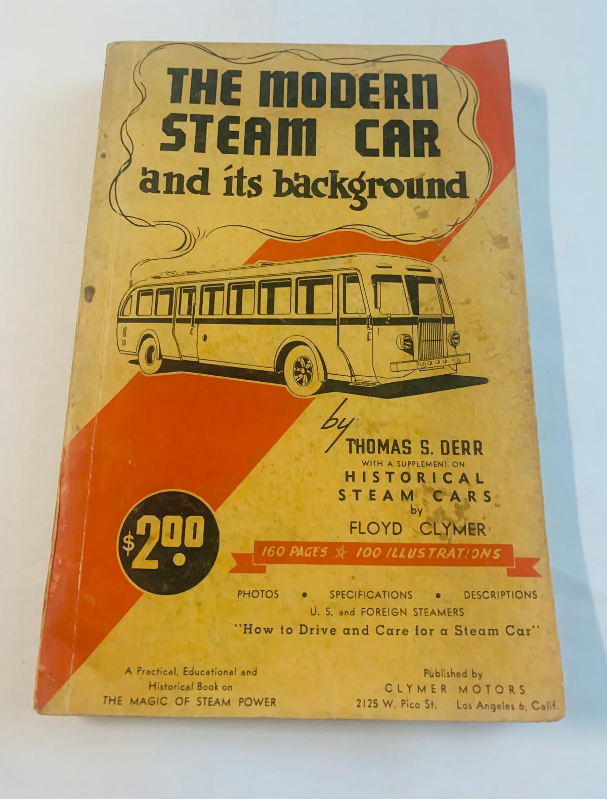 The Modern STEAM CAR and its Background by Thomas S. Derr (1958)