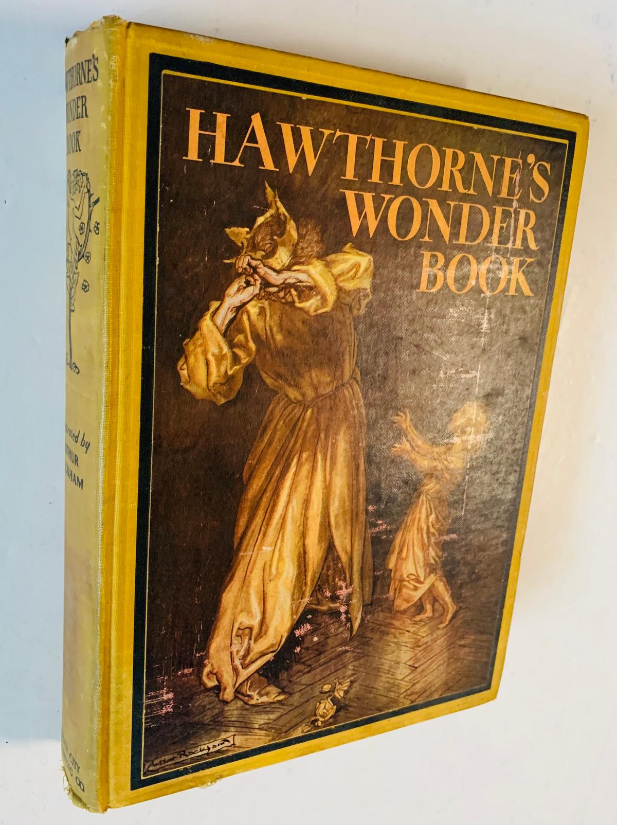 A Wonder Book by Nathaniel Hawthorne (c.1930) Illustrated by ARTHUR RACKHAM