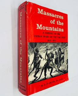 MASSACRES of the MOUNTAINS: A History of the Indian Wars of the Far West, 1815-1875