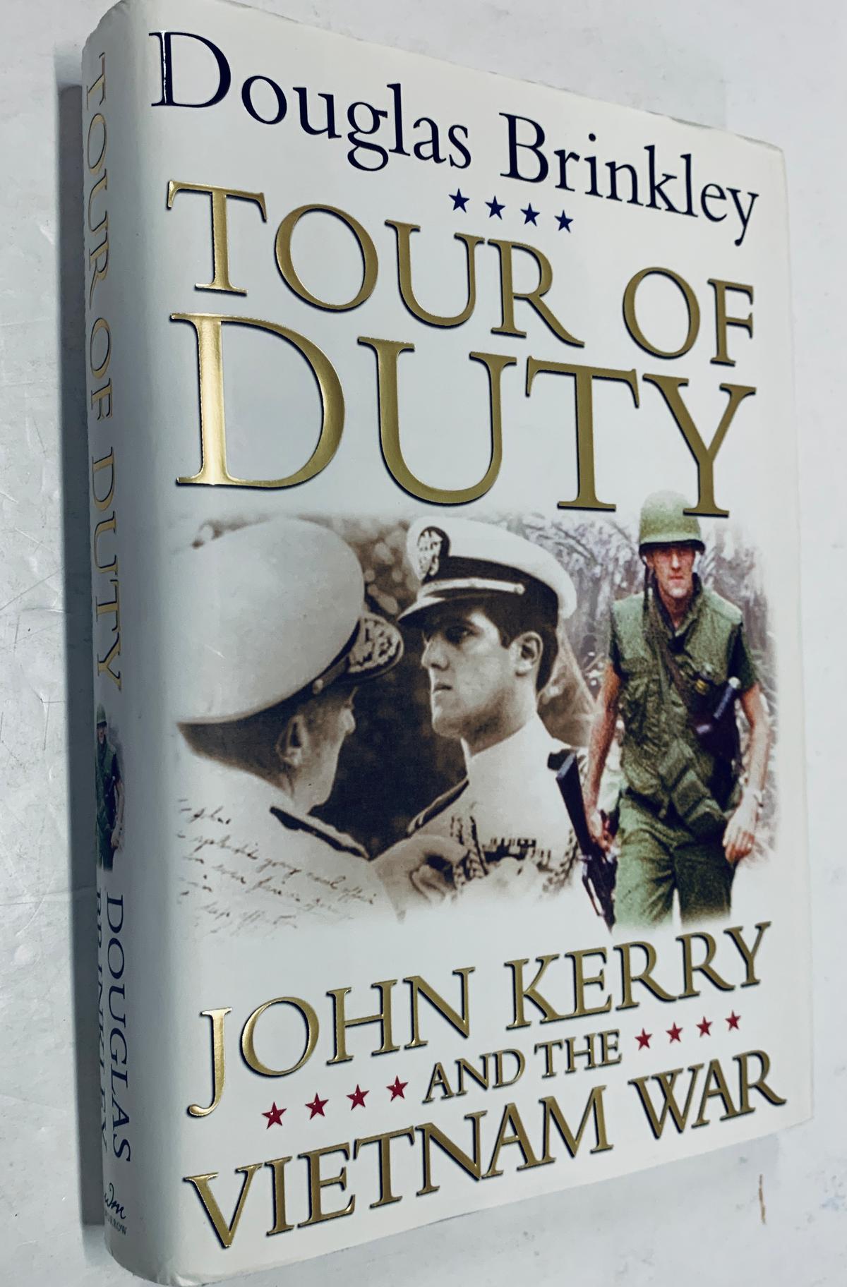 SIGNED Tour of Duty Douglas Brinkley - SIGNED BY JOHN KERRY