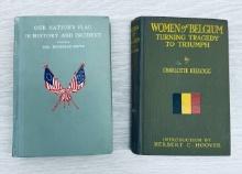 Women of Belgium WW1 (1917) and Our Nations Flag (1908)