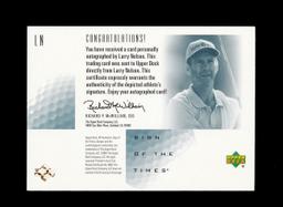 2001 Upper Deck Sign of The Times Autographed Golf Card Larry Nelson. The C