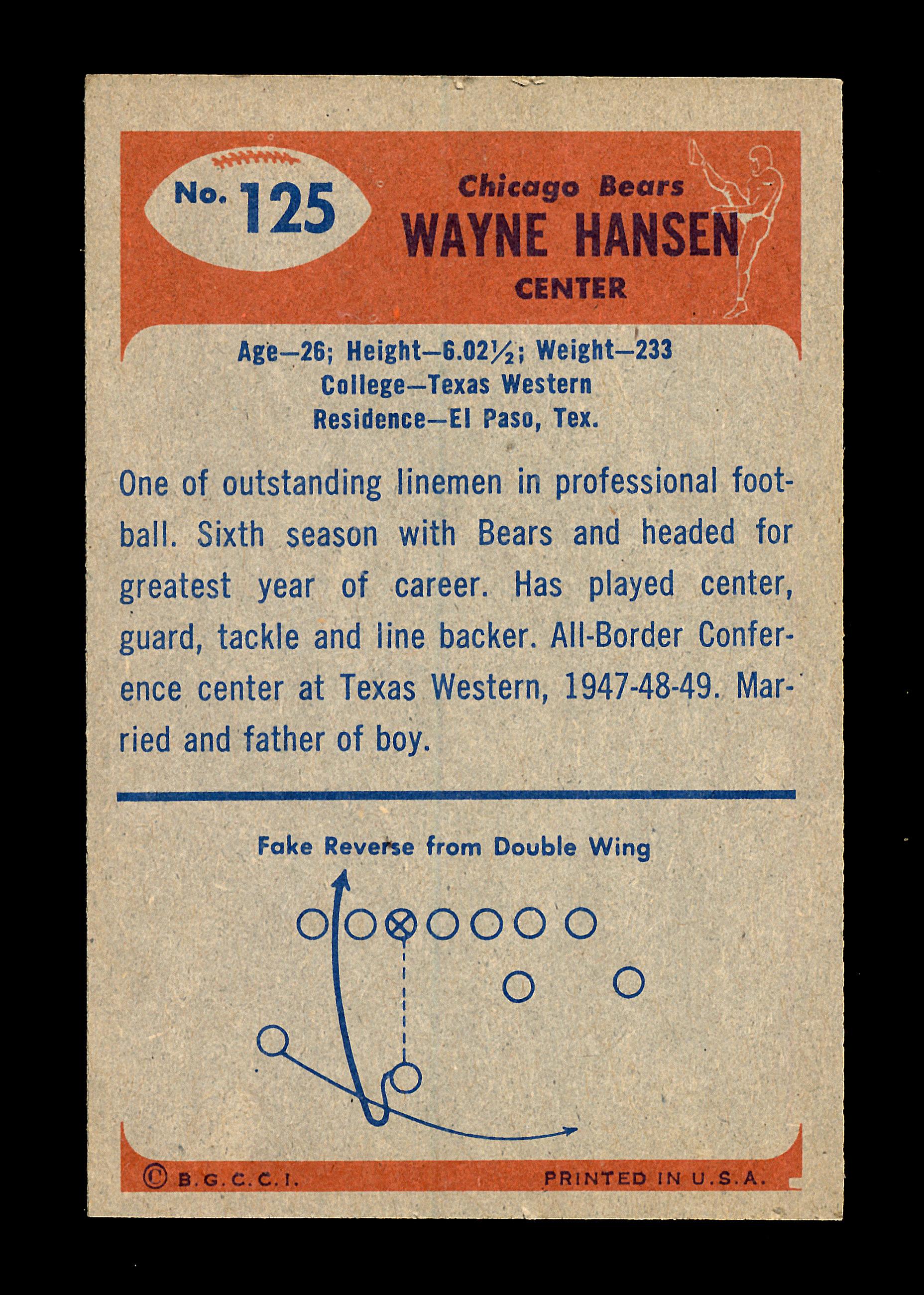 1955 Bowman Football Card #125 Wayne Hansen Chicago Bears. NM Condition.