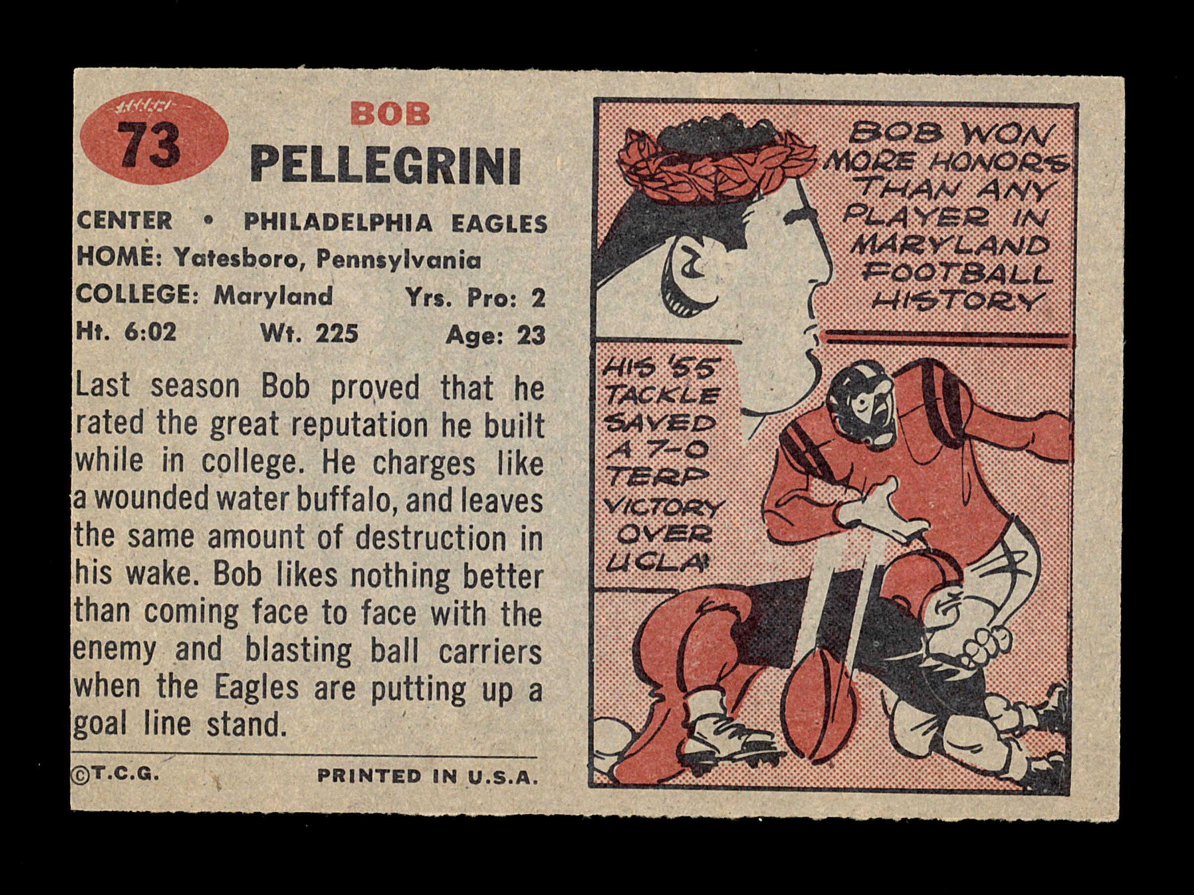 1957 Topps Football Card #73 Bob Pellegrini Philadelphia Eagles