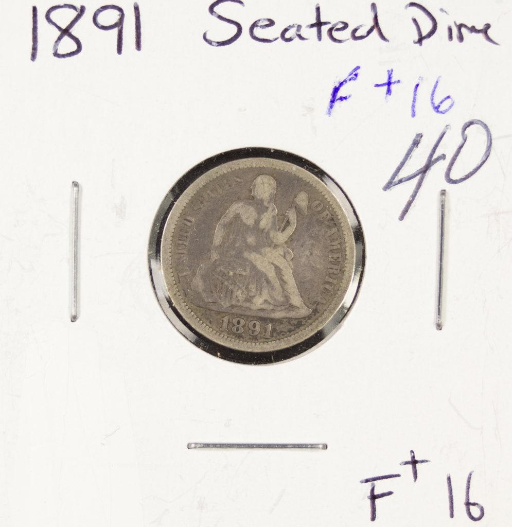 1891 LIBERTY SEATED DIME - F