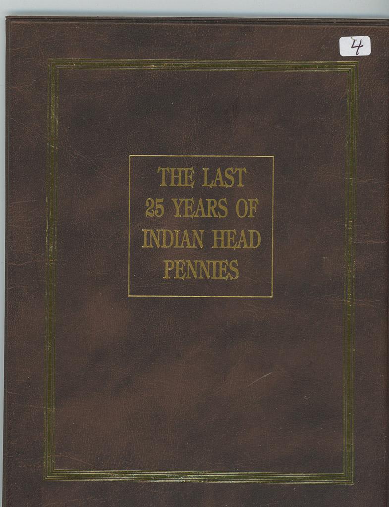 LAST 25 YEARS 1885-1909 INDIAN HEAD CENTS IN ALBUM - 25 COINS